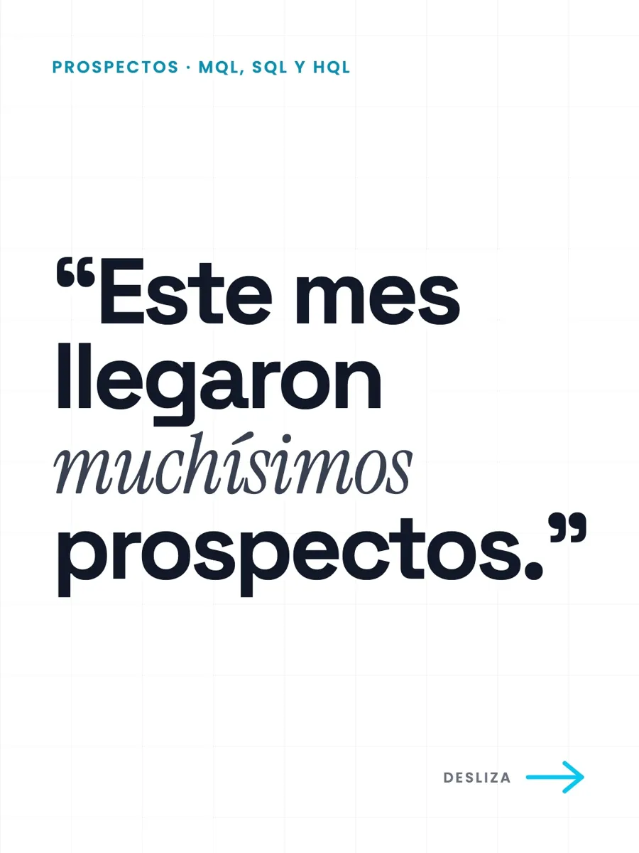 “Este mes llegaron muchísimos prospectos.”